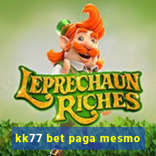 kk77 bet paga mesmo